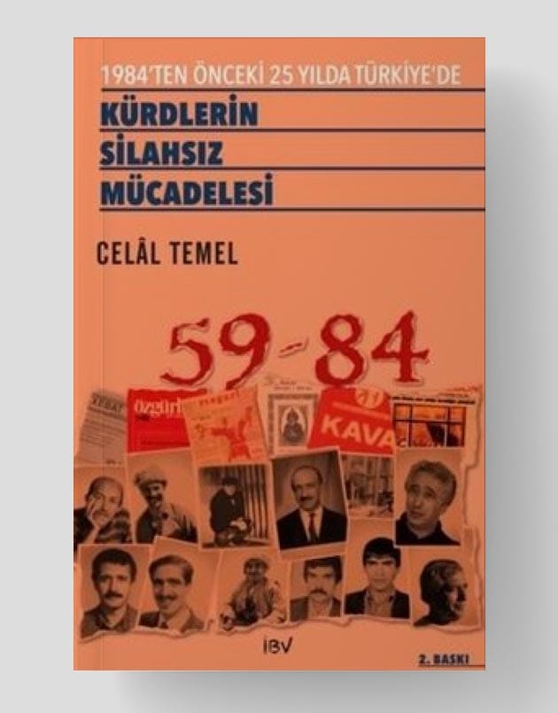 1984'ten Önceki 25 Yılda Türkiye'de Kürdlerin Silahsız Mücadelesi