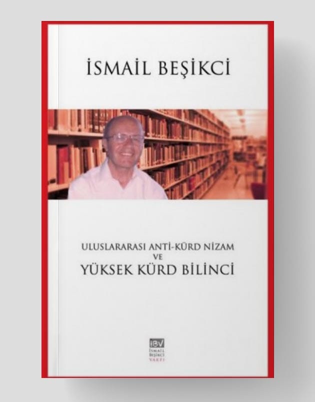 Uluslararası Anti-Kürd Nizam ve Yüksek Kürd Bilinci