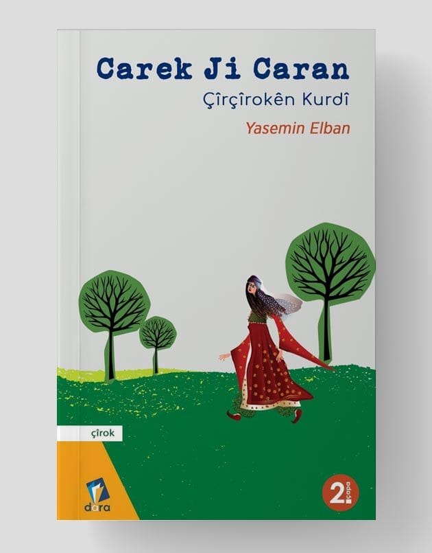 Carek Ji Caran - Çîrçîrokên Kurdî