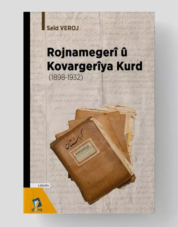 Rojnamegerî û Kovargerîya Kurd (1898 -1932)