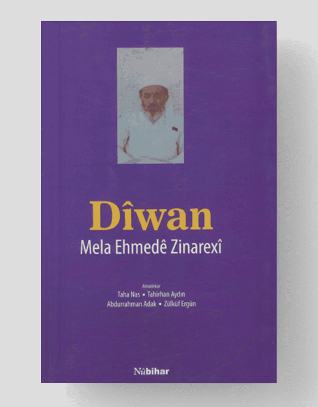 Dîwan - Mela Ehmedê Zinarexî