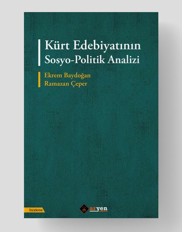 Kürt Edebiyatının Sosyo-Politik Analizi