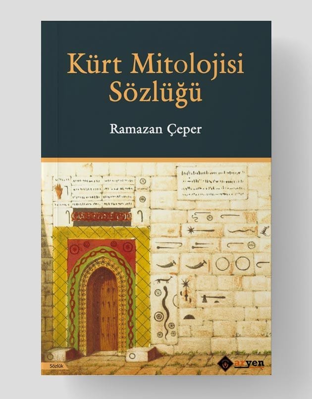 Kürt Mitolojisi Sözlüğü