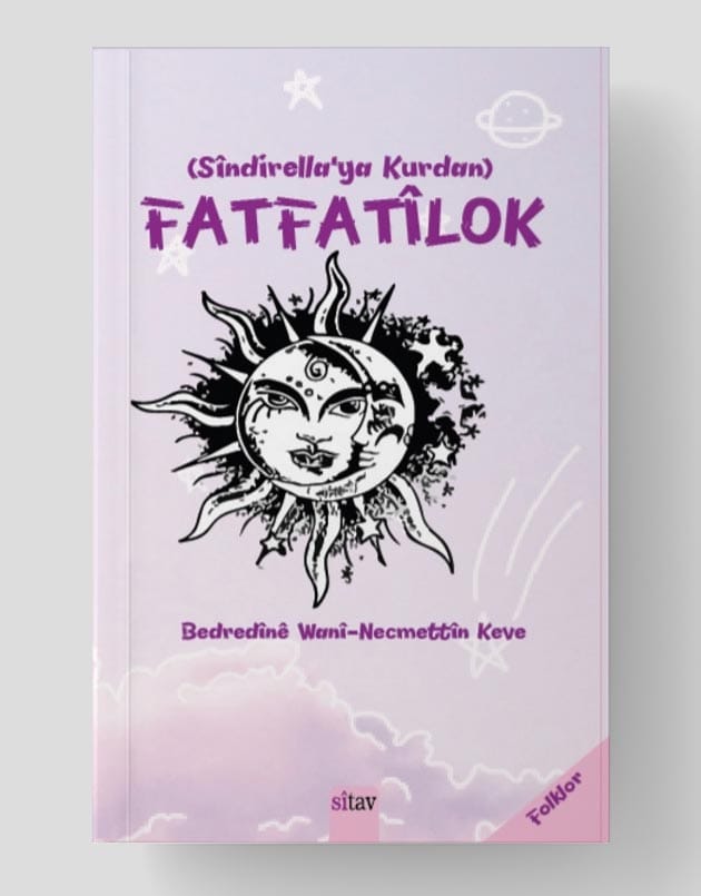 (Sîndîrellaya Kurdan ) FATFATÎLOK