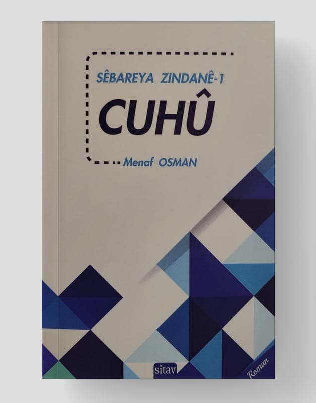 Cuhû - Sêbareya Zindanê 1