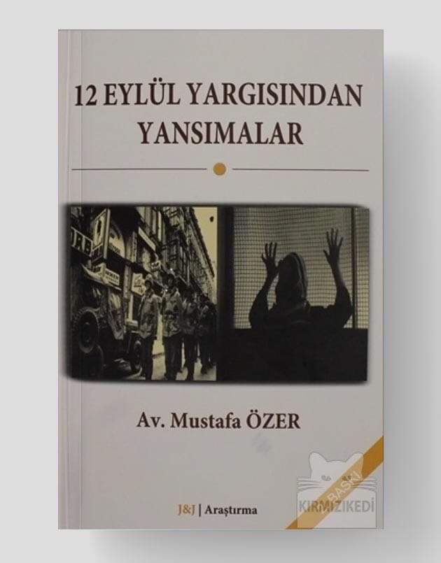 12 Eylül Yargısından Yansımalar