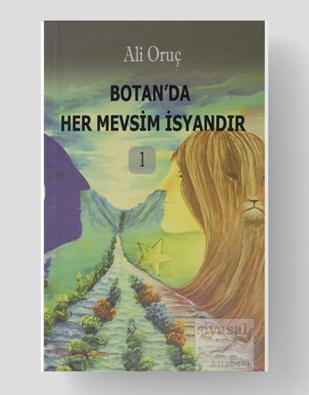 Botan'da Her Mevsim İsyandır 1