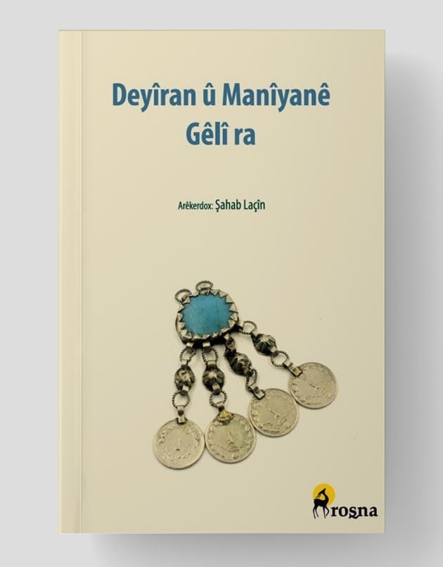 Deyîran û Manîyanê Gêlî ra