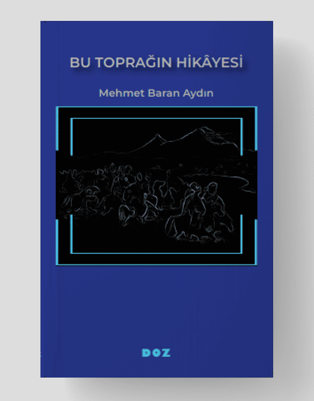 Bu toprağın hikayesi