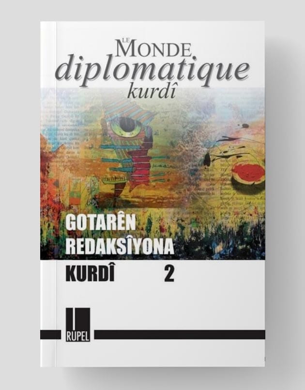 Le Monde Diplomatique Kurdî 1 -Gotarên Redaksiyona Kurdî 1