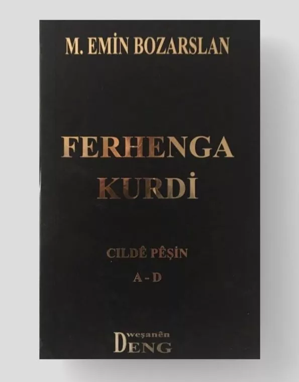 Ferhenga Kurdî - Cildê Pêşîn A-D