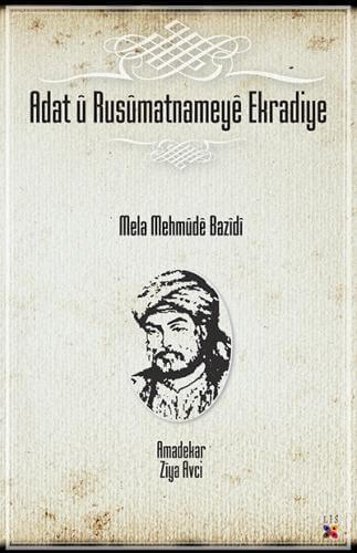 Adat û Rusûmatnameya Ekradiye