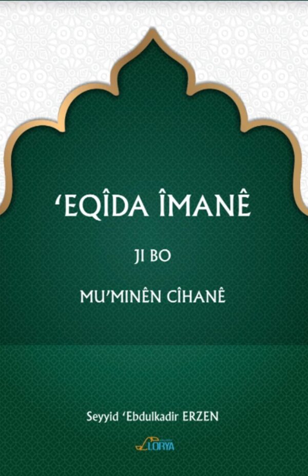 Eqida Imane Ji Bo Muminen Cihane