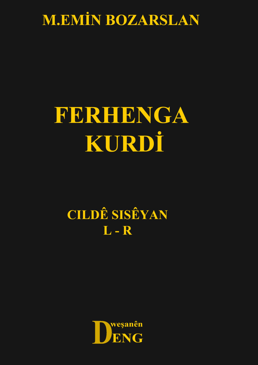 Ferhenga Kurdî - Cildê Sisêyan L-R