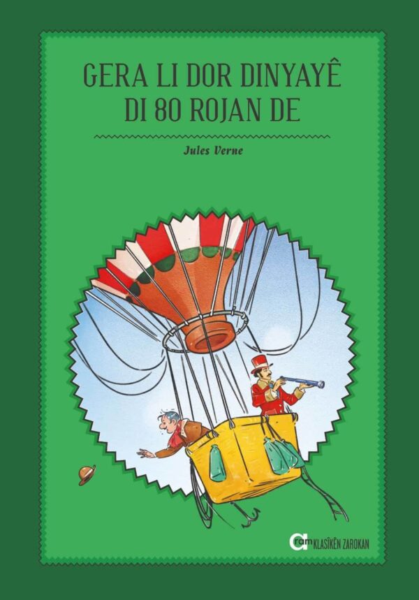 Gera Li Dor Dinyayê Di Heştê Rojan De