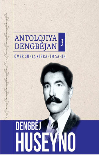 Dengbej Huseyno Antolojiya Dengbejan 3 Ciltli