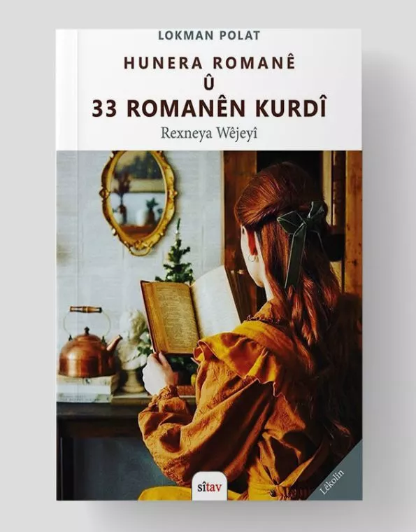 Die Kunst des Romans und 33 kurdische Romane