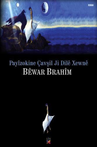 Payîzokine Çavşil Ji Dilê Xewnê