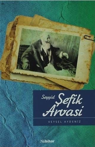 Seyyid Şefik Arvasi