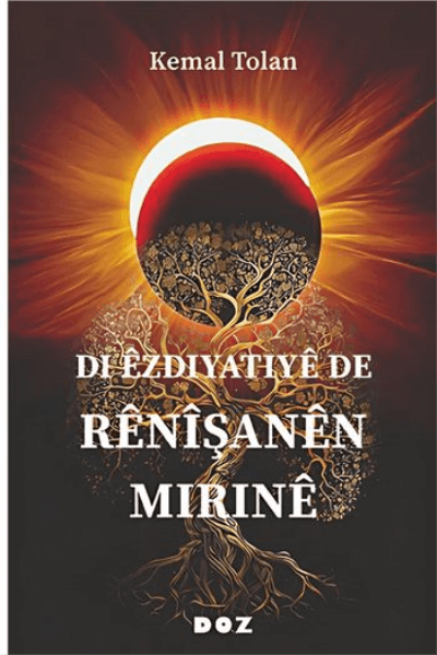 Di Ezdiyatiye De Renisanen Mirine