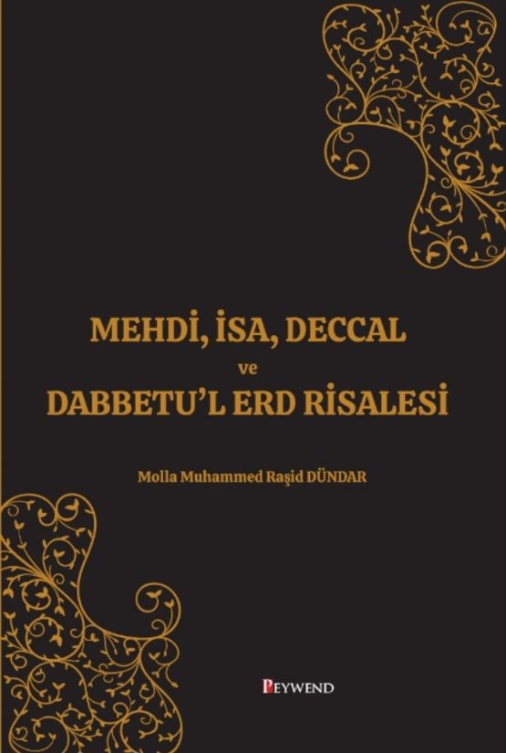 Mehdi Isa Deccal Ve Dabbetu L Erd Risalesi