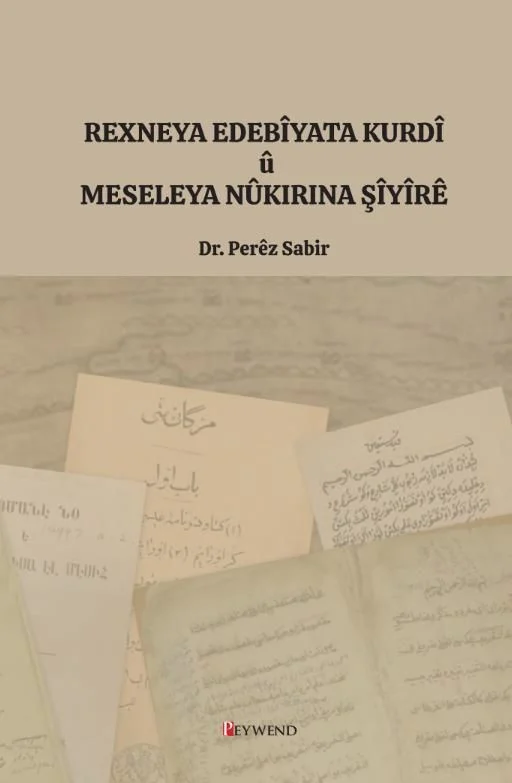 Rexneya Edebiyata Kurdi U Meseleya Nukirina Siyire