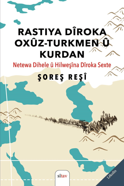 Rastiya Diroka Oxuz Turkmen U Kurdan