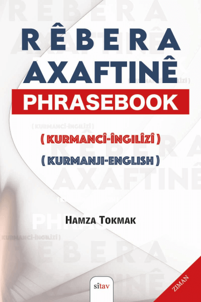 Rebera Axivtine Phrasebook Kurmanci Ingilizi