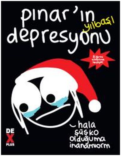 Pınar'ın Yılbaşı Depresyonu