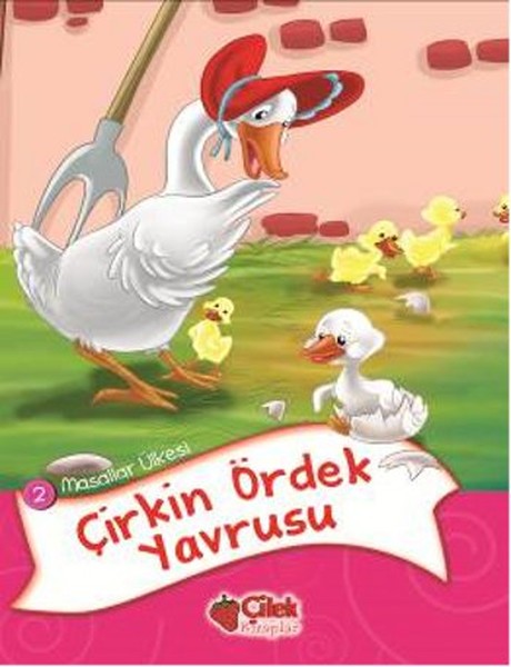 Çirkin Ördek Yavrusu / Masallar Ülkesi