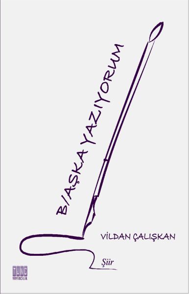 B/aşka Yazıyorum