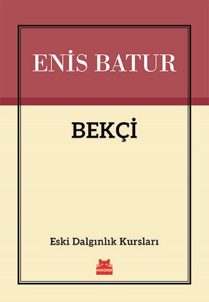 Bekçi - Eski Dalgınlık Kursları