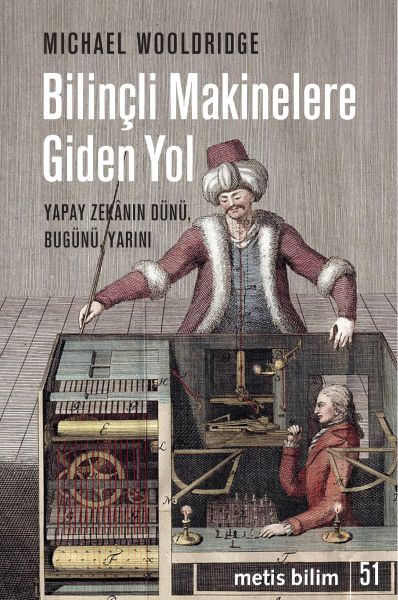 Bilinçli Makinelere Giden Yol