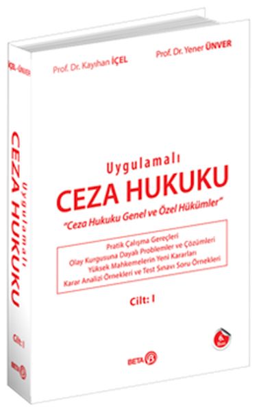 Uygulamalı Ceza Hukuku Cilt 1
