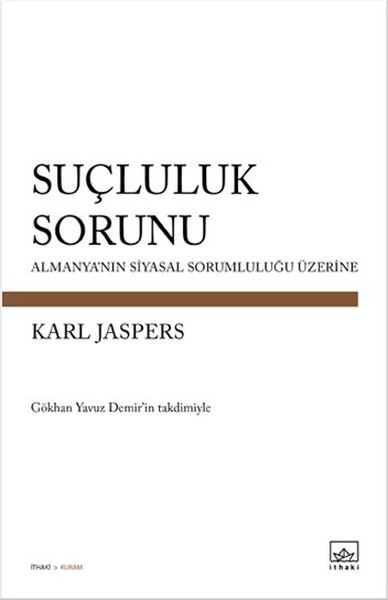 Suçluluk Sorunu  Almanya'nın Siyasal Sorumluluğu Üzerine