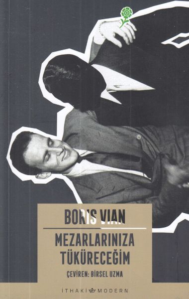 Mezarlarınıza Tüküreceğim