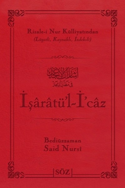 İşaratül- İcaz (Büyük Boy - İki Renk)