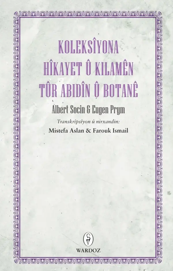 Koleksîyona Hîkayet û Kilamên Tûr Abidînê