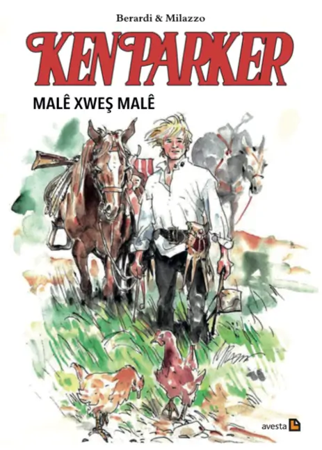 Ken Parker - Malê Xweş Malê